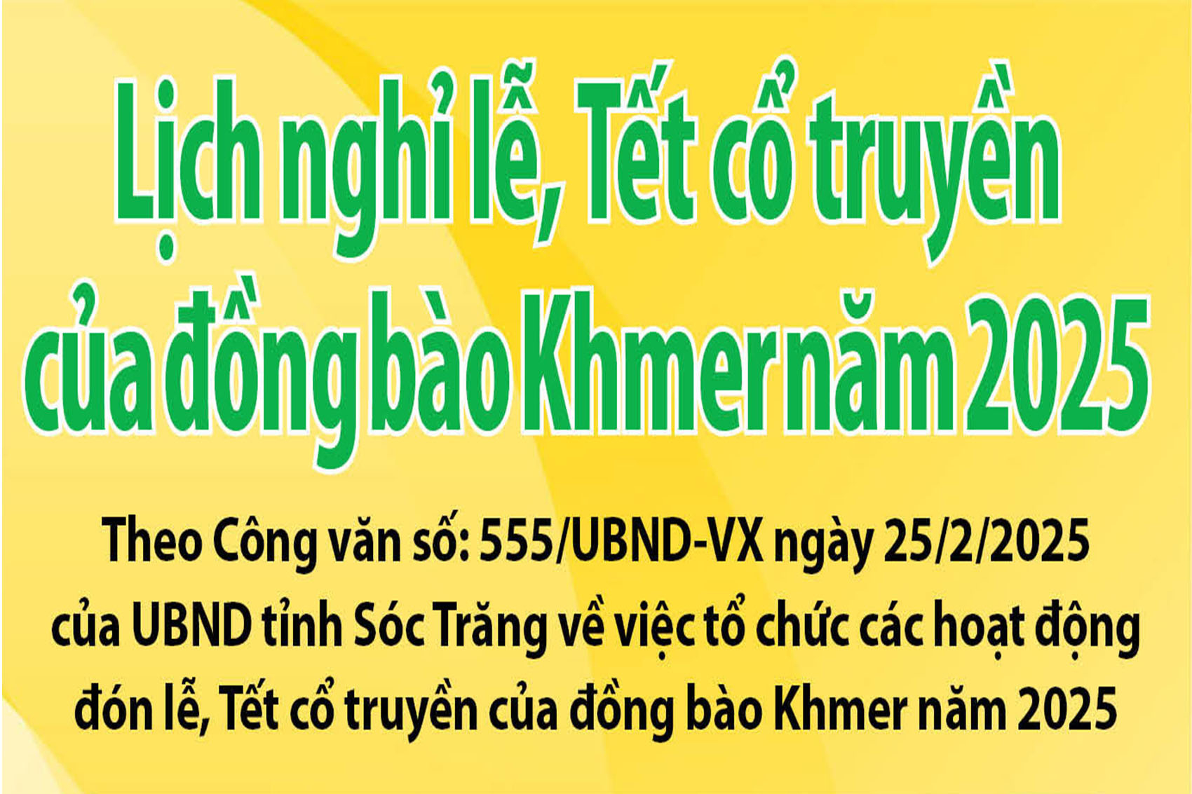 [Infographic] Lịch nghỉ lễ, Tết cổ truyền của đồng bào Khmer năm 2025