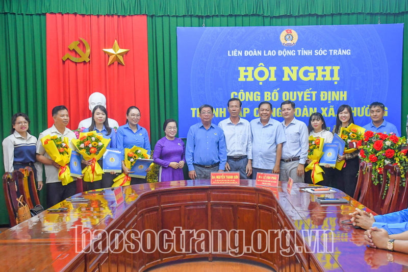 Thành lập 6 tổ chức công đoàn trực thuộc Liên đoàn Lao động tỉnh