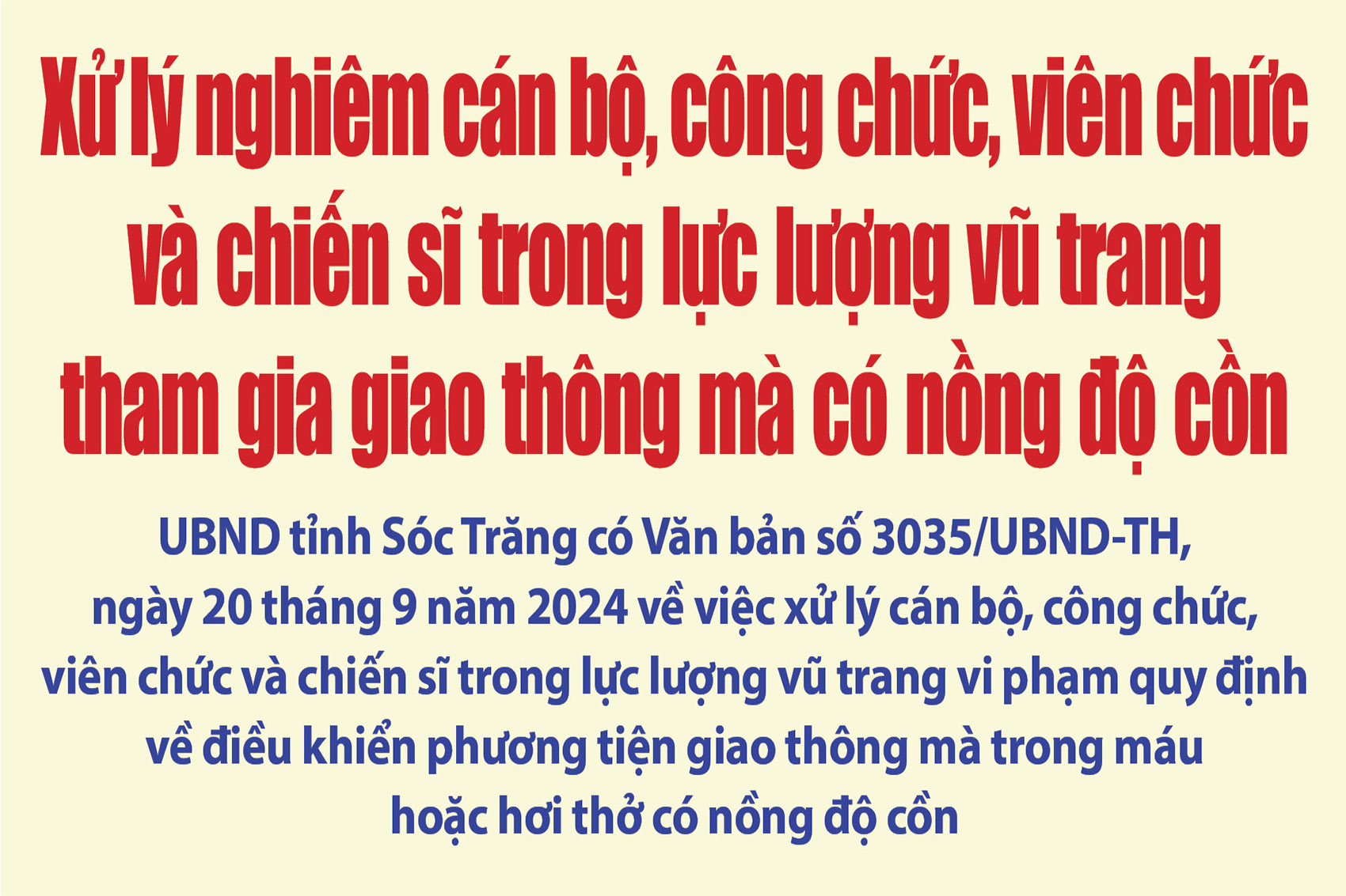 [Infographic] Xử lý nghiêm cán bộ, công chức, viên chức và chiến sĩ trong lực lượng vũ trang tham gia giao thông mà có nồng độ cồn