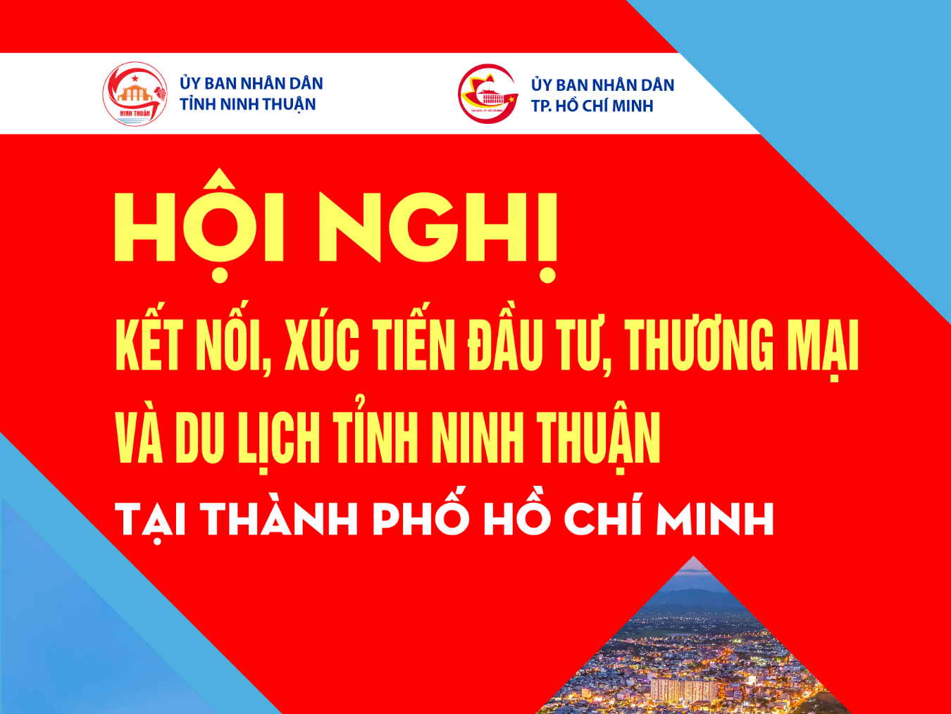 [Infographic] Hội nghị kết nối, xúc tiến đầu tư, thương mại và du lịch tỉnh Ninh Thuận tại TP.Hồ Chí Minh