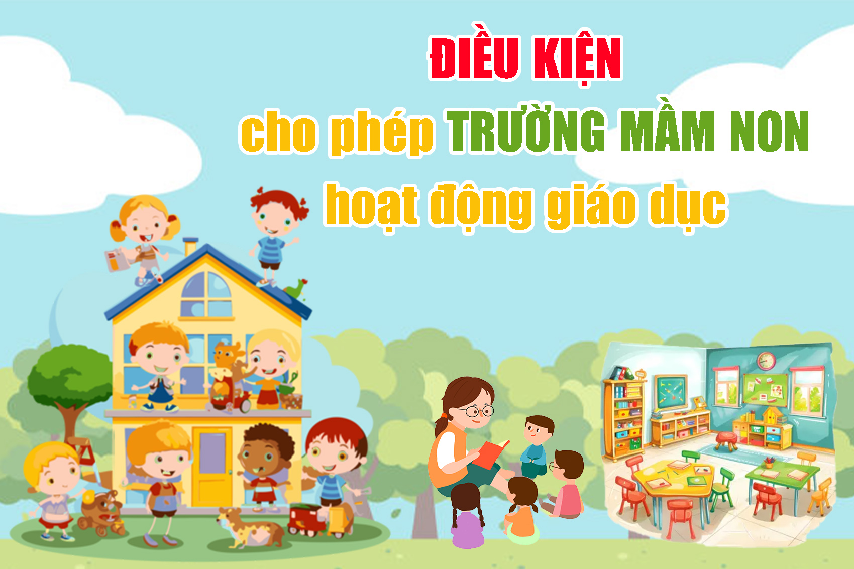 [Infographic] Điều kiện cho phép trường mầm non hoạt động giáo dục
