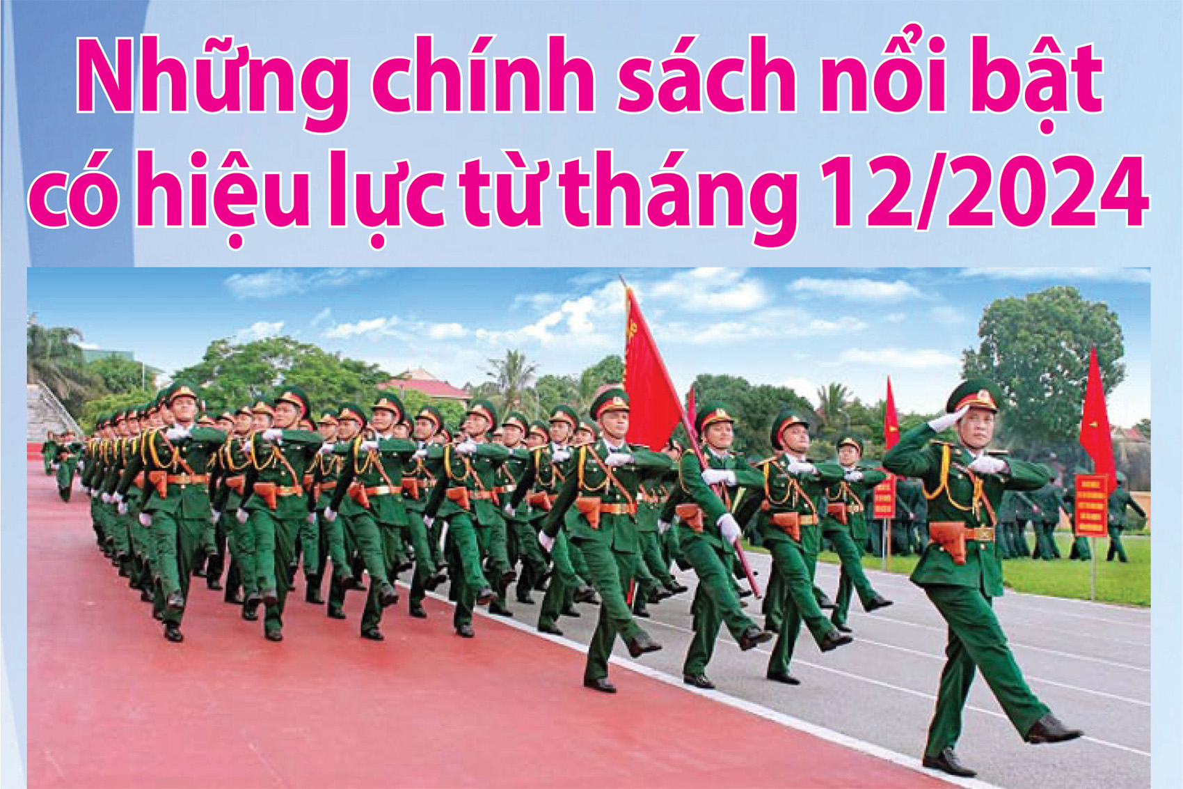 [Infographic] Những chính sách nổi bật có hiệu lực từ tháng 12/2024