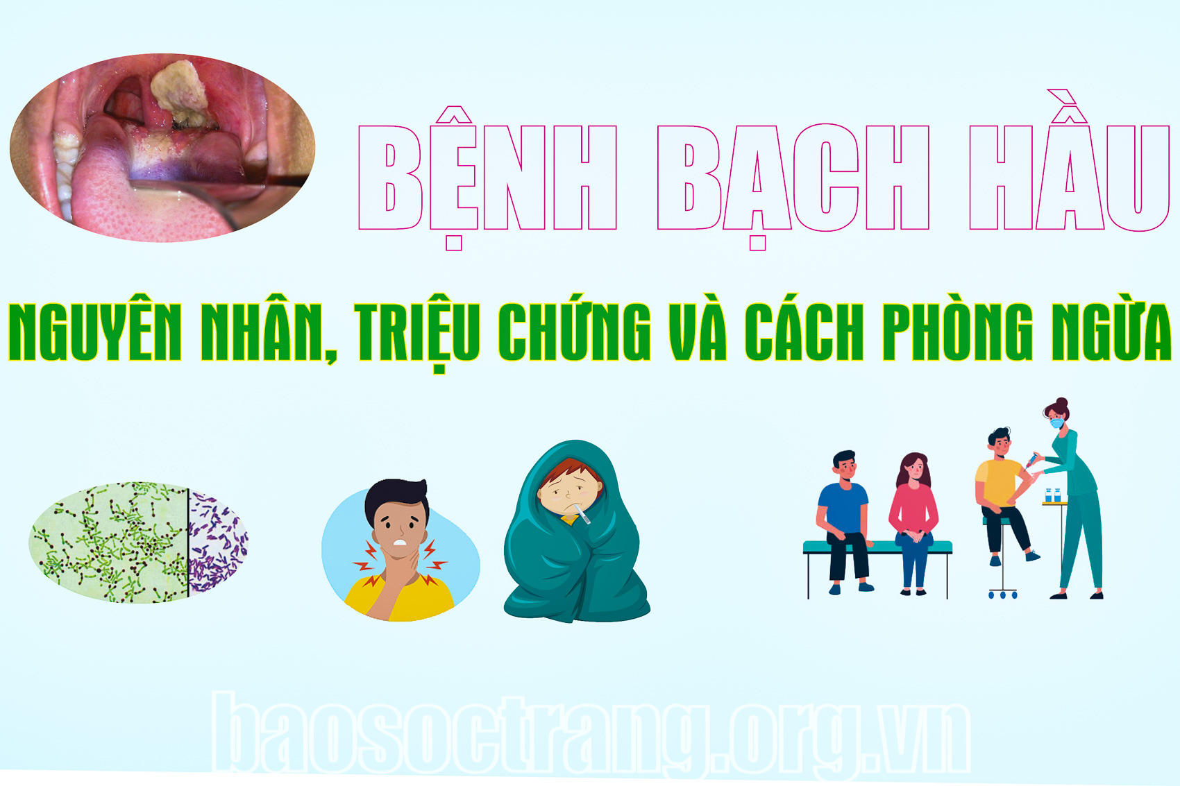 [Infographic] Bệnh bạch hầu: Nguyên nhân, triệu chứng và cách phòng ngừa