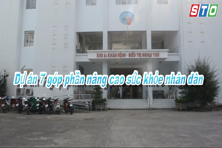 [Media] Dự án 7 góp phần nâng cao sức khỏe cho người dân
