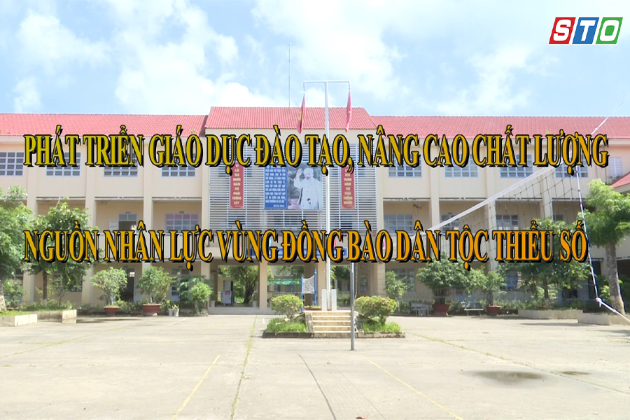 [Video] Phát triển giáo dục đào tạo, nâng cao chất lượng nguồn nhân lực vùng đồng bào dân tộc thiểu số